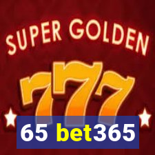 65 bet365