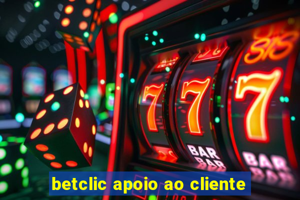 betclic apoio ao cliente