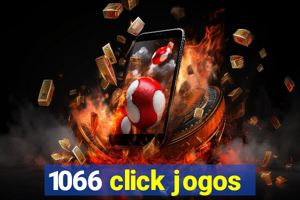 1066 click jogos