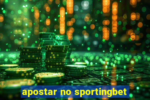 apostar no sportingbet