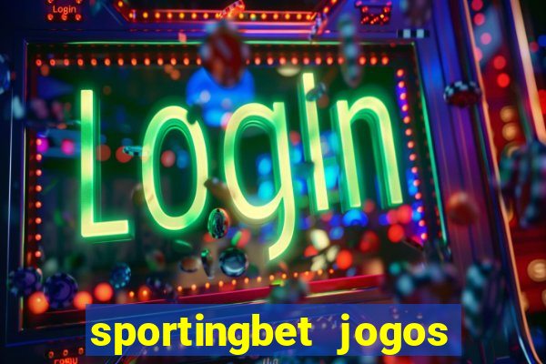 sportingbet jogos de hoje