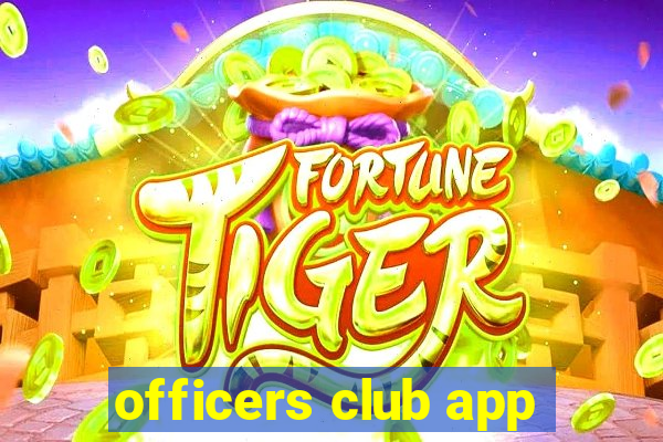 officers club app