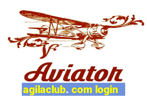 agilaclub. com login