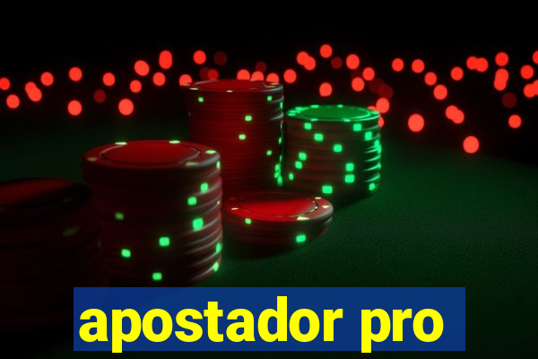 apostador pro