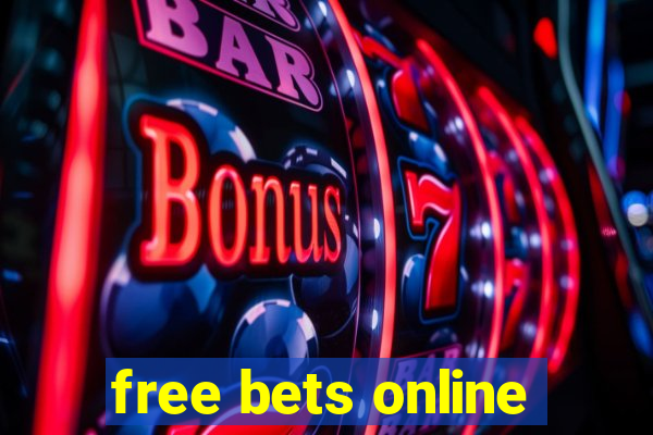 free bets online