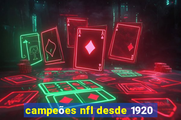 campeões nfl desde 1920