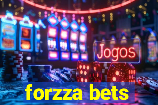 forzza bets