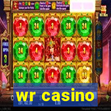 wr casino