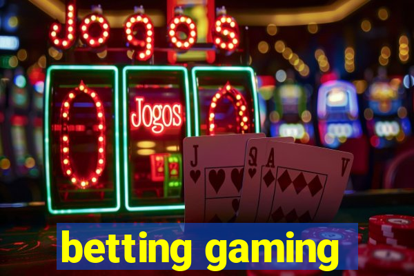 betting gaming