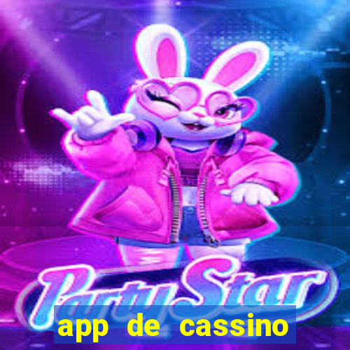 app de cassino para ganhar dinheiro