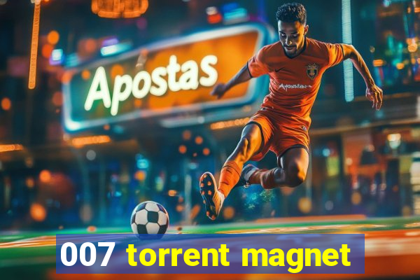 007 torrent magnet