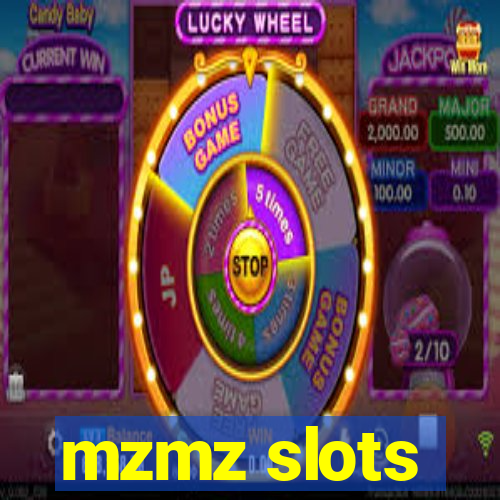 mzmz slots