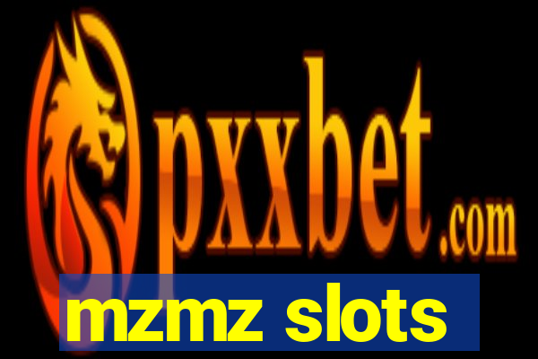 mzmz slots