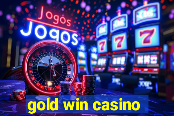 gold win casino