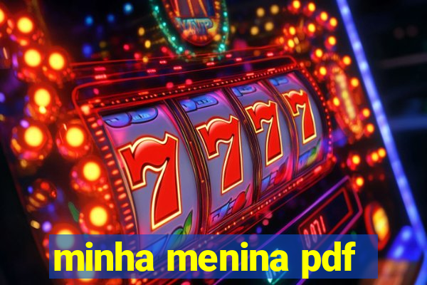 minha menina pdf