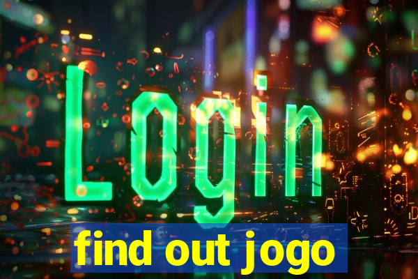 find out jogo