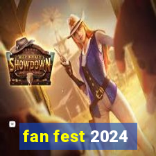 fan fest 2024