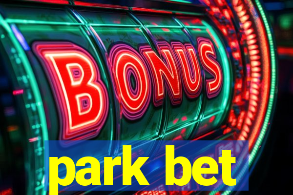 park bet