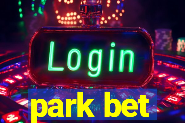 park bet