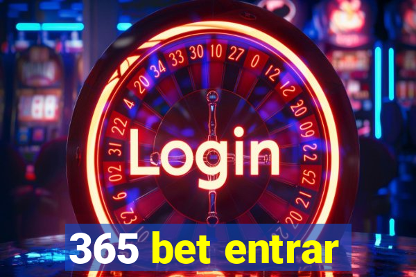 365 bet entrar