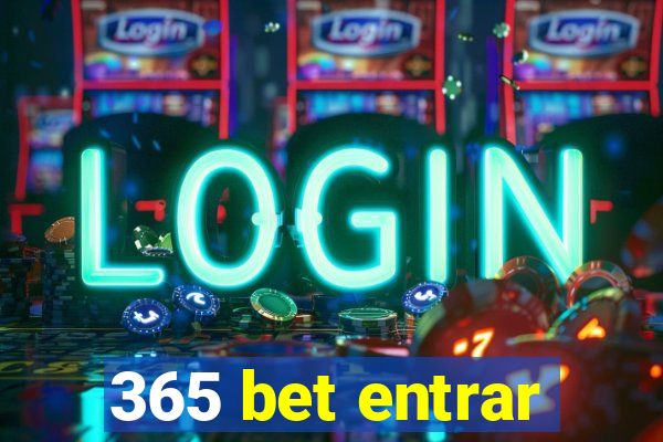 365 bet entrar