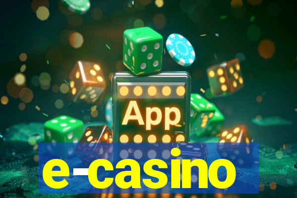 e-casino