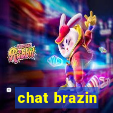 chat brazin