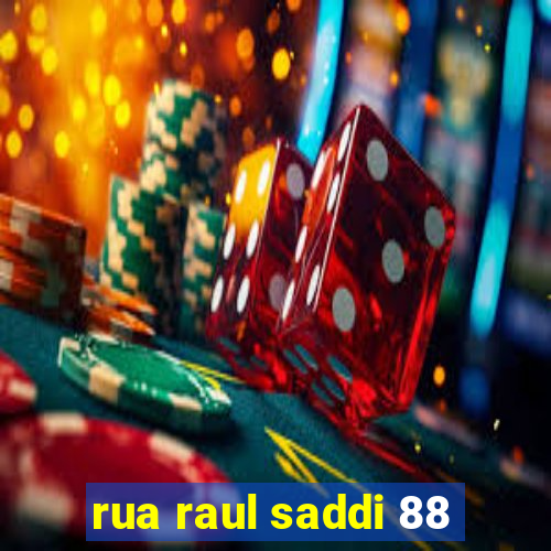 rua raul saddi 88