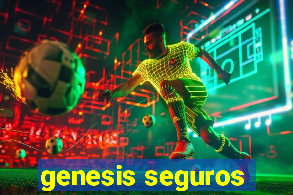 genesis seguros