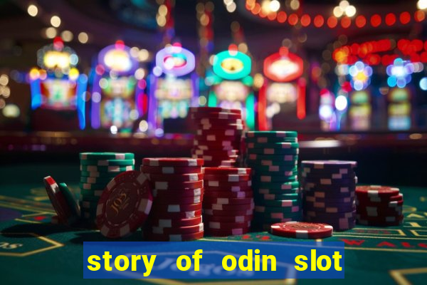 story of odin slot free play