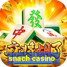 snach casino