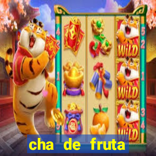 cha de fruta estrela stardew valley id stardew valley