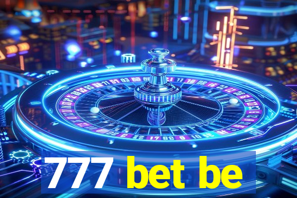 777 bet be