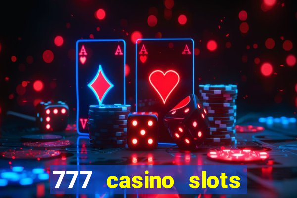 777 casino slots and roulette