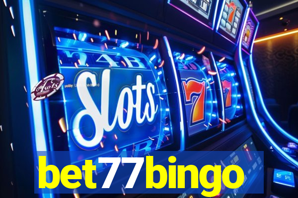 bet77bingo