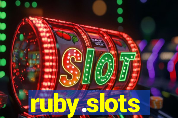 ruby.slots