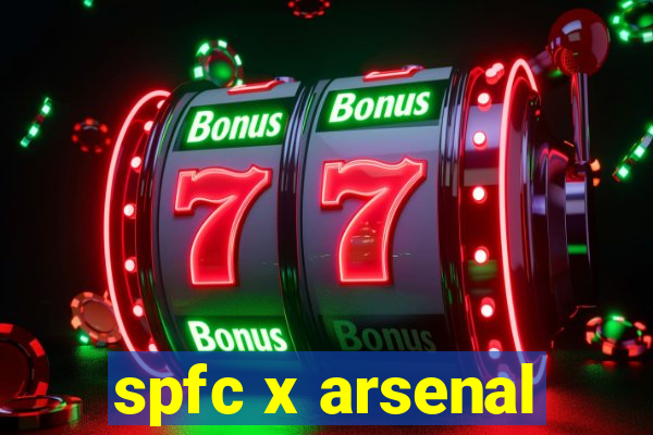 spfc x arsenal