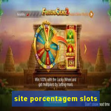 site porcentagem slots