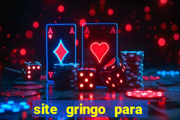 site gringo para ganhar dinheiro