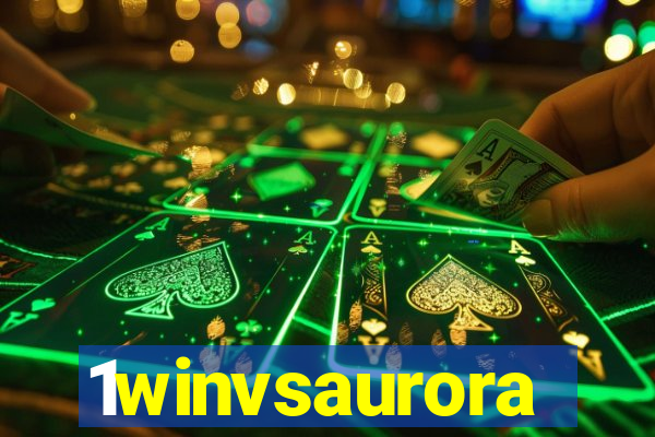 1winvsaurora