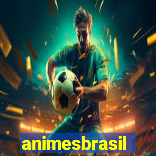 animesbrasil