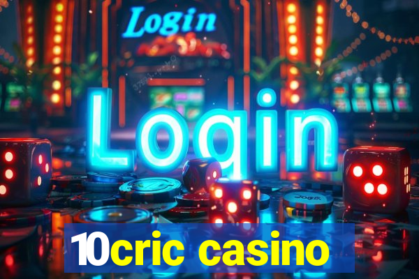 10cric casino