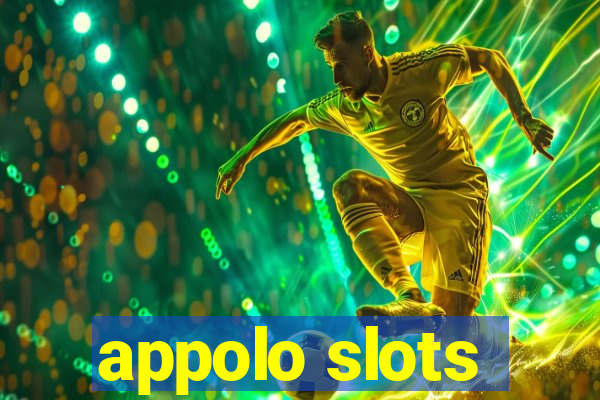 appolo slots