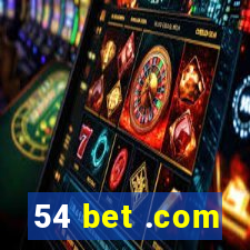 54 bet .com