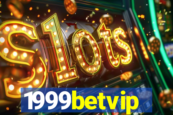 1999betvip