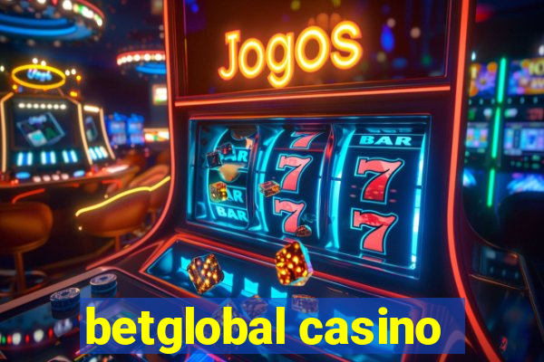 betglobal casino