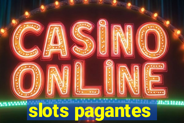 slots pagantes