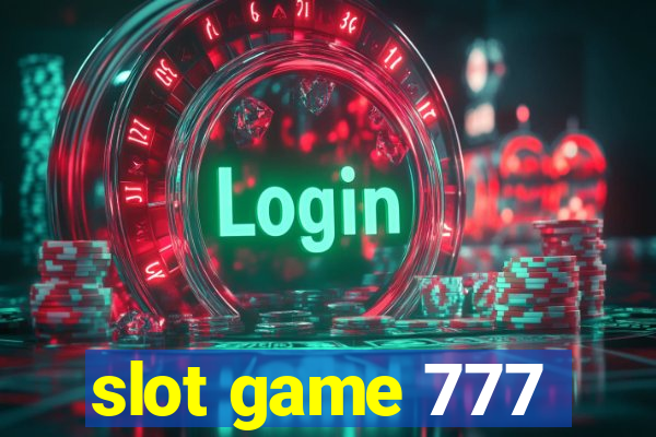 slot game 777