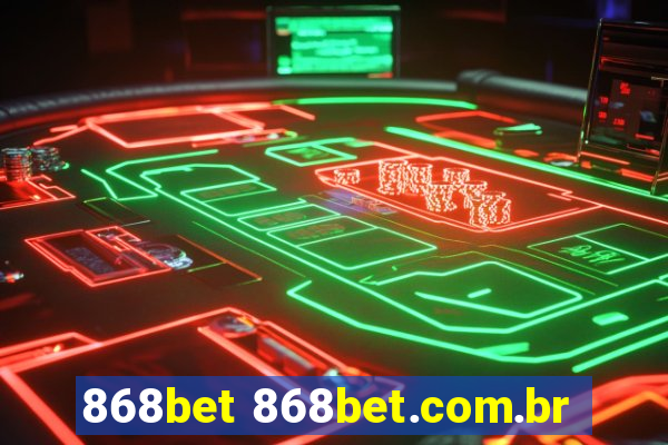 868bet 868bet.com.br