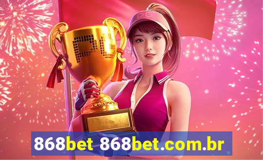 868bet 868bet.com.br